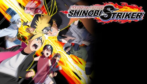 NARUTO TO BORUTO: SHINOBI STRIKER Free Download