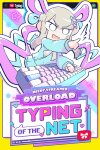 NEEDY STREAMER OVERLOAD: Typing of The Net Free Download