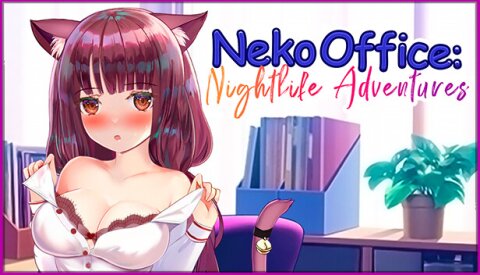 Neko Office: Nightlife Adventures Free Download