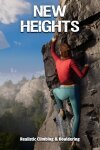 New Heights: Realistic Climbing and Bouldering Free Download