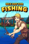 Nice Day for Fishing Free Download