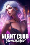Night Club Simulator: Party King Free Download
