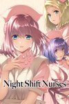 Night Shift Nurses Free Download