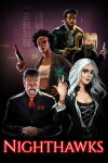 Nighthawks Free Download