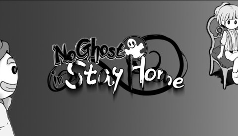 No Ghost in Stay Home (GOG) Free Download