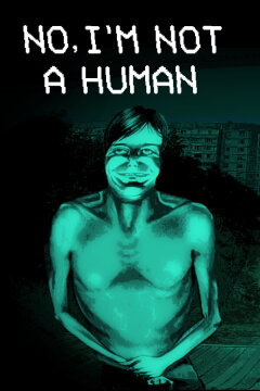 No, I'm not a Human Free Download