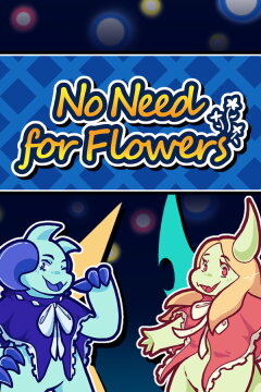 No Need for Flowers Free Download