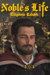 Noble's Life: Kingdom Reborn Free Download