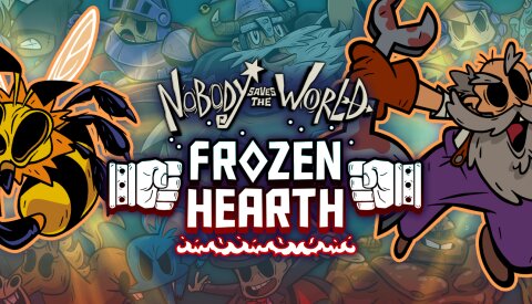 Nobody Saves the World - Frozen Hearth (GOG) Free Download