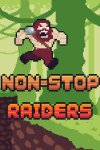 Non-Stop Raiders Free Download