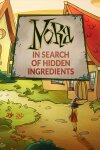 Nora: In Search of Hidden Ingredients Free Download
