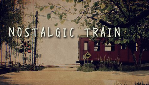 NOSTALGIC TRAIN Free Download