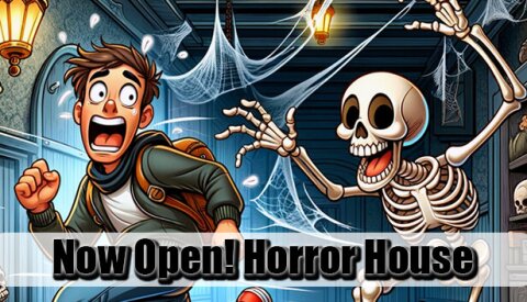 Now Open! Horror House Free Download