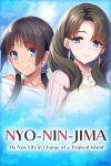 NYO-NIN-JIMA -My New Life in Charge of a Tropical Island- Free Download