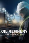 Oil Refinery - The Simulation Free Download