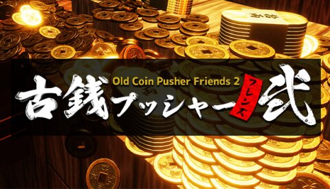 Old Coin Pusher Friends 2 Free Download