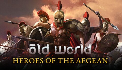 Old World - Heroes of the Aegean Free Download