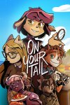 On Your Tail Free Download