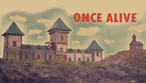 Once Alive Free Download