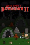 Once upon a Dungeon II Free Download