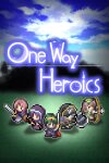 One Way Heroics Free Download