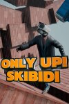 Only Up: SKIBIDI TOGETHER Free Download