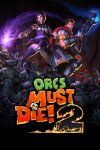 Orcs Must Die! 2 Free Download