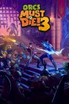 Orcs Must Die! 3 Free Download