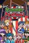 Our Summer Festival Free Download