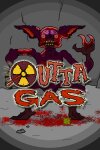 OUTTA GAS Free Download