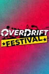 OverDrift Festival Free Download