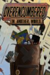 Overencumbered In Another World Free Download