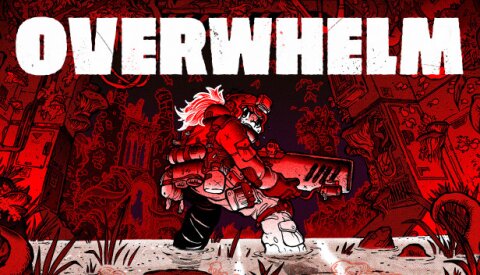 OVERWHELM Free Download