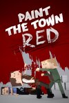 Paint the Town Red Free Download