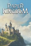 Paper Kingdom Free Download