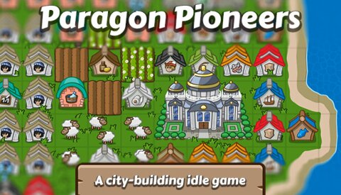 Paragon Pioneers Free Download