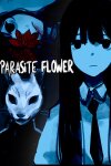 PARASiTE FLOWER Free Download