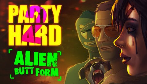 Party Hard 2 DLC: Alien Butt Form Free Download