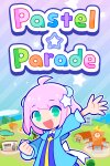 Pastel☆Parade Free Download