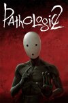 Pathologic 2 Free Download