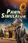 Pawn Simulator Free Download