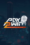 Pay 2 Win: The World is Mine Free Download