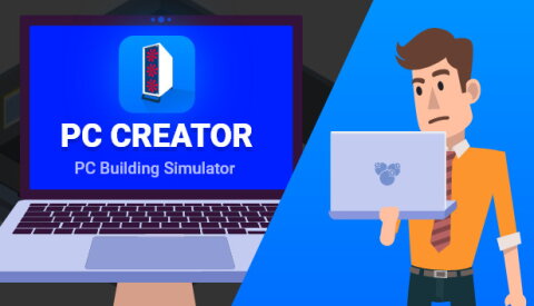 PC Creator - PC Building Simulator Free Download