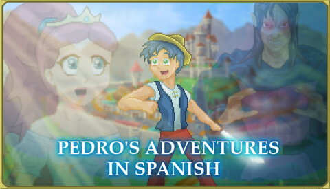 Pedro's Adventures in Spanish [Learn Spanish] Free Download