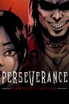 Perseverance: Complete Edition (GOG) Free Download