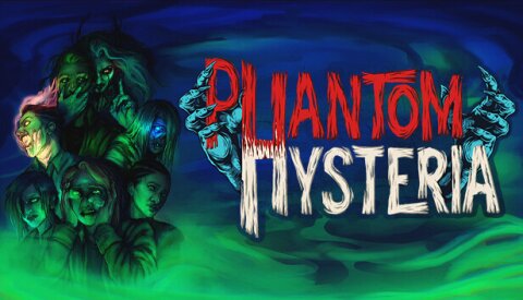 Phantom Hysteria Free Download