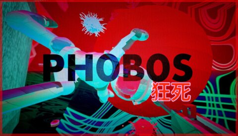 PHOBOS: PSYCHODEATH 狂死 Free Download