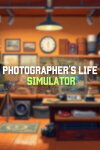 Photographer's Life Simulator Free Download