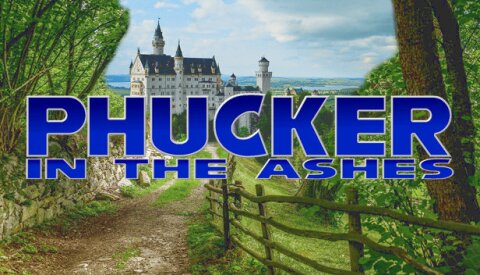 Phucker in the Ashes Free Download