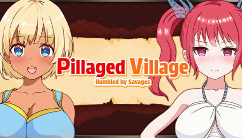 Pillaged Village: Humbled by Savages Free Download